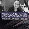 vida coherente en 2020