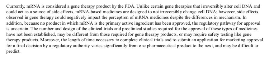 En 2020 Moderna declaró ante la Comisión de Bolsa y Valores​​ de EEUU que ‘la FDA considera el ARNm como un producto de terapia génica’ aunque ‘los medicamentos basados en ARNm están diseñados para no cambiar irreversiblemente el ADN celular’