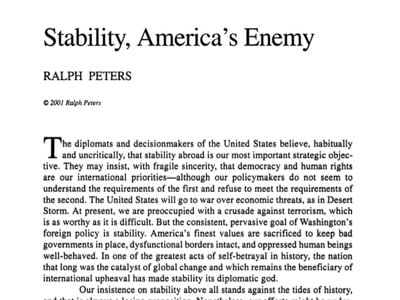 Según la doctrina Rumsfeld-Cebrowski, ya no hay que ganar ‎las guerras. ‎El enemigo de Estados Unidos es la estabilidad. Es por eso que aún continúan ‎las guerras en Afganistán, Irak, Libia y Siria, que supuestamente iban a durar sólo semanas.